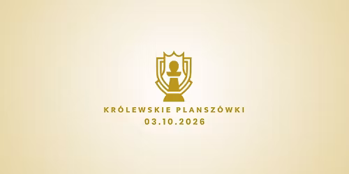 Kr\u00f3lewskie Plansz\u00f3wki 2026