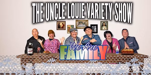 The Uncle Louie Variety Show at The Baby Grand