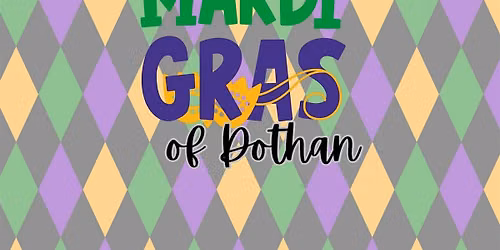 Miss Mardi Gras of Dothan Pageant Sign-up ONLY (Not tickets for pageant)