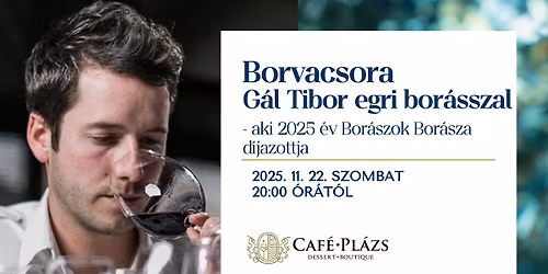 Borvacsora G\u00e1l Tibor egri bor\u00e1sszal