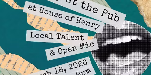 Poetry at the Pub | Poetry & Spoken Word Night | Hosted by Nicky Holt at House of Henry
