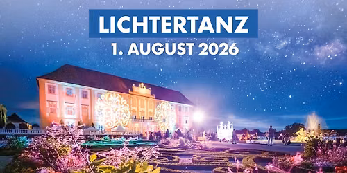 Lichtertanz auf Schloss Hof
