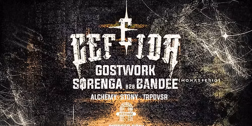 CEFEIDA presents: Halloween Edition @ Arzenal \u2014 w\/ GOSTWORK, S\u00d8RENGA b2b BANDEE