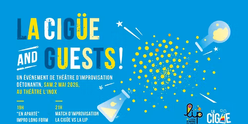 La Cig\u00fce & G\u00fcests #2