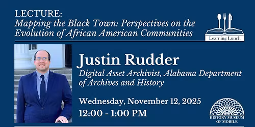 Lecture: Mapping the Black Town: Perspectives on the Evolution of African American Communities