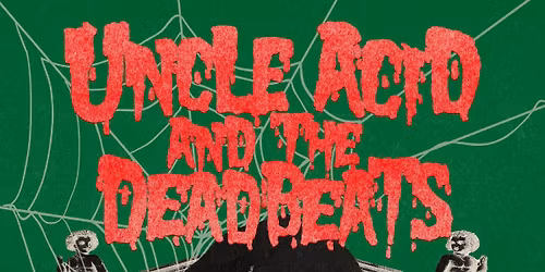Uncle Acid & The DeadBeats with The Wytches at EngineRooms, Southampton 