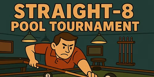 Straight-8 Pool Tournament