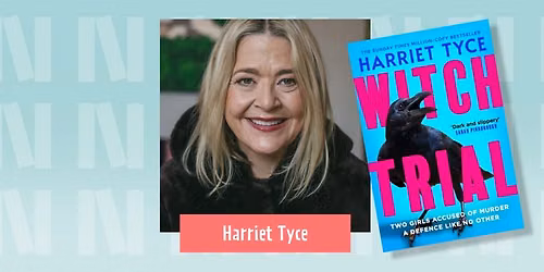 Harriet Tyce: Witch Trial