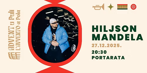 HILJSON MANDELA | Advent u Puli