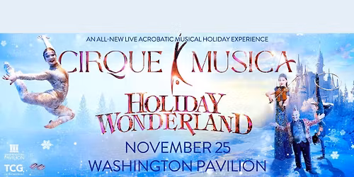 Cirque Musica Holiday Wonderland - Sioux Falls