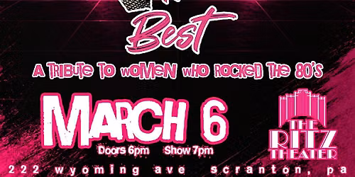 Simply The Best: A Tribute to Women of the 80's - Live in Scranton
