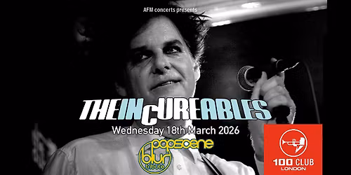The InCureables (Tribute to The Cure) Live at the 100 Club