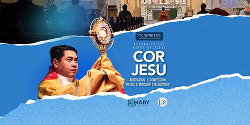 Cor Jesu - Return to the Heart of Jesus