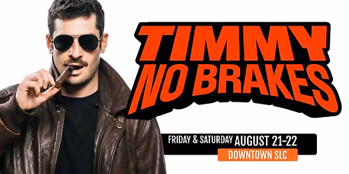 Timmy No Brakes (The Showroom)
