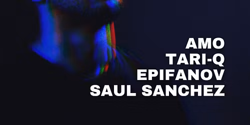 AMO BURSDAG m\/ SAUL, EPIFANOV & TARI-Q @ DEN HALVE || 14.11.25