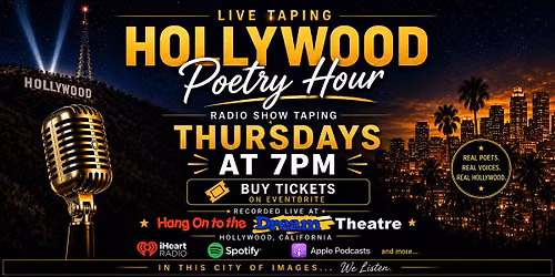 Hollywood Poetry Night!  Live Taping on iHeart Radio!
