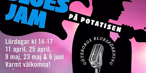 Bluesjam (Presenteras av G\u00f6teborgs Bluesf\u00f6rening) 