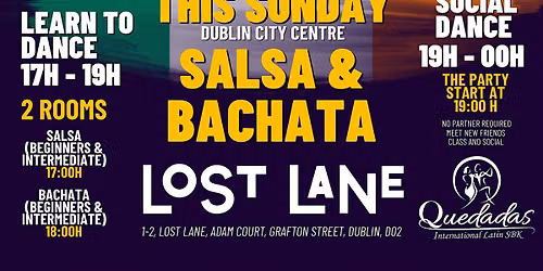 SUNDAY LATINO 2 ROOMS -Salsa & Bachata Classes & Social in Lost Lane