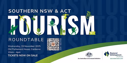 Southern NSW & ACT Regional Tourism Roundtable