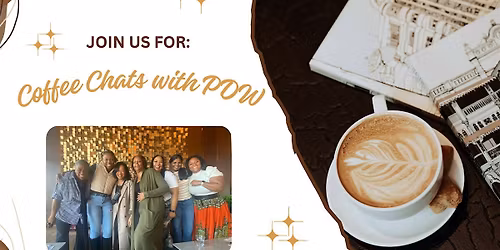 Coffee Chats with PDW