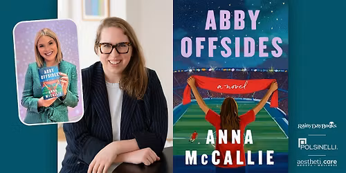 Jenna Bush Hager & Anna McCallie present Abby Offsides with Rainy Day Books