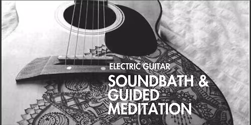 Electric Guitar Sound Bath