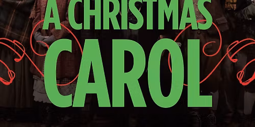 A Christmas Carol at Lexington Opera House