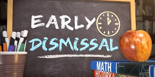 Early Dismissal - Staff Development