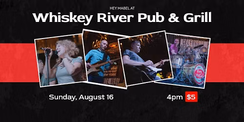 Hey Mabel at Whiskey River