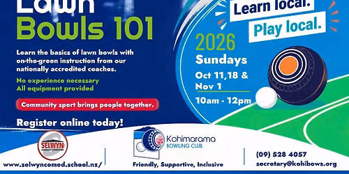 Lawn Bowls 101 - Class of 2026 at Kohi!