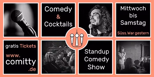\u2b50 Comedy und Cocktails \u2b50 Profi Comedians und Newcomer \u2b50 Gratis Open Mic
