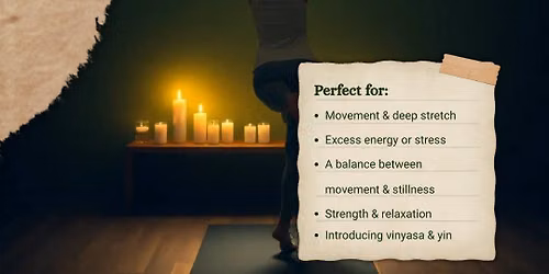 Vin-Yin Yoga (Vinyasa and Yin Class)