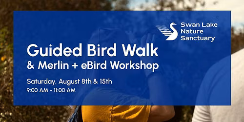 Guided Bird Walk & Merlin + eBird Workshop with Holly