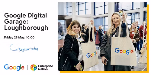 Google Digital Garage: Loughborough