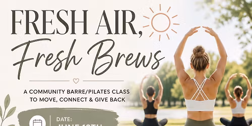 Fresh Air, Fresh Brews Community Class