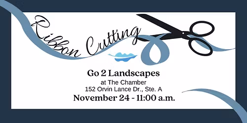 Ribbon Cutting for Go 2 Landscapes