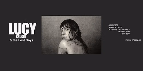 Lucy Kruger & the Lost Boys |||| LIVE