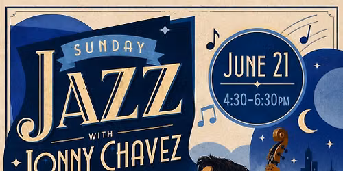 Sunday Jazz with Jonny Chavez Quintet\ud83c\udfba