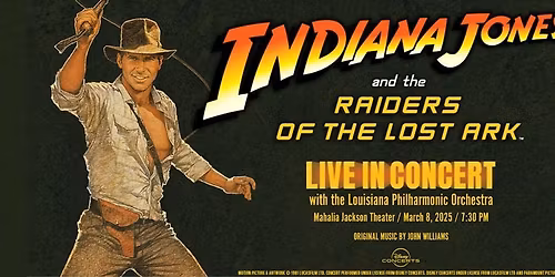 Indiana Jones and the Raiders of the Lost Ark in Concert at The Whiting Auditorium