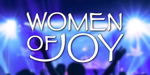 Women of Joy Conference- Myrtle Beach: Powhatan OFWB Church- Women Auxiliary