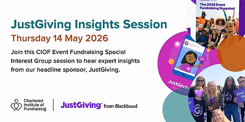 CIOF Events Fundraising - JustGiving Insights Hybrid Session