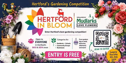 \ud83c\udf3b\ud83c\udf3c Hertford in Bloom 2026 \ud83c\udf38\ud83c\udf3a