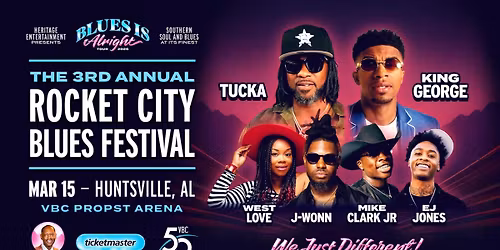 Rocket City Blues Festival: King George Tucka & West Love
