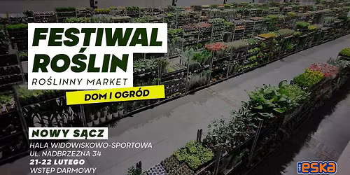 Festiwal Roślin w Nowym Sączu - wielki market roślin w supercenach