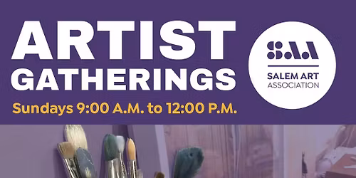 Artist Gatherings at the Bush Barn Art Center and Annex
