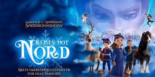 Gratis familiekino: Reisen mot nord (6\u00e5r)