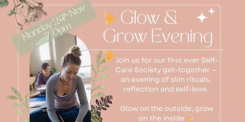 Glow & Grow Evening