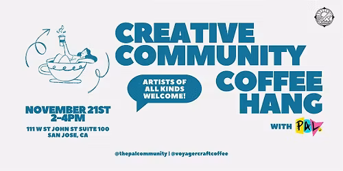 Creative Community Coffee Hang @ Voyager Craft Coffee
