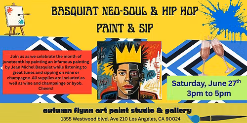 Basquiat Neo-Soul & hip hop Paint & Sip