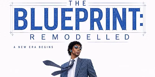 The Blueprint: Remodelled presented by PRISM